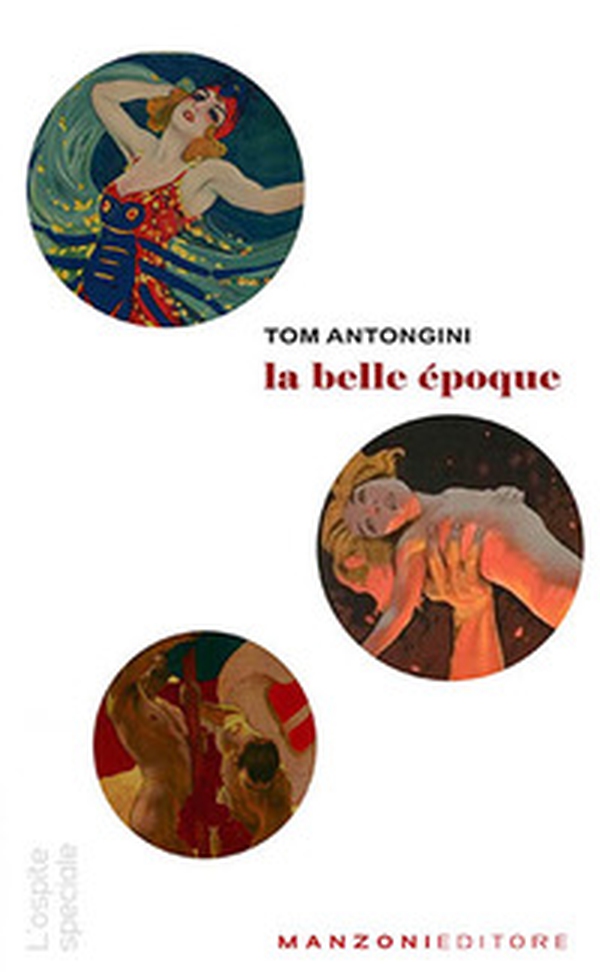 La Belle Époque - Librerie.coop La Belle Époque - Librerie.coop