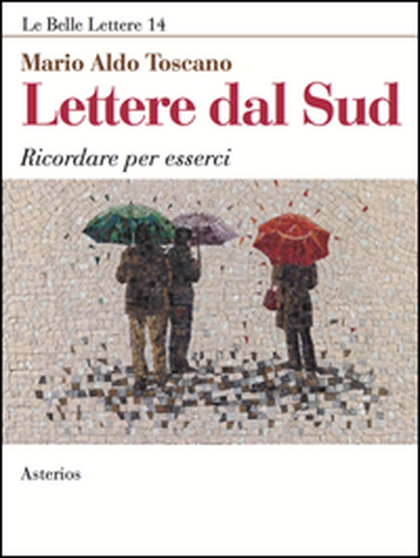 Lettere dal Sud. Ricordare per esserci - Librerie.coop Lettere dal Sud. Ricordare per esserci - Librerie.coop