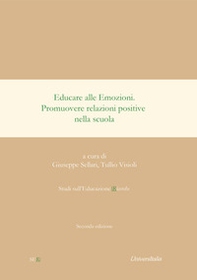 Educare alle emozioni. Promuovere relazioni positive nella scuola - Librerie.coop
