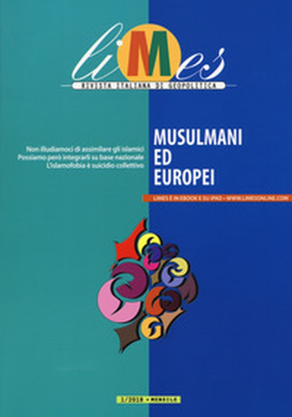 Limes. Rivista italiana di geopolitica - Librerie.coop Limes. Rivista italiana di geopolitica - Librerie.coop