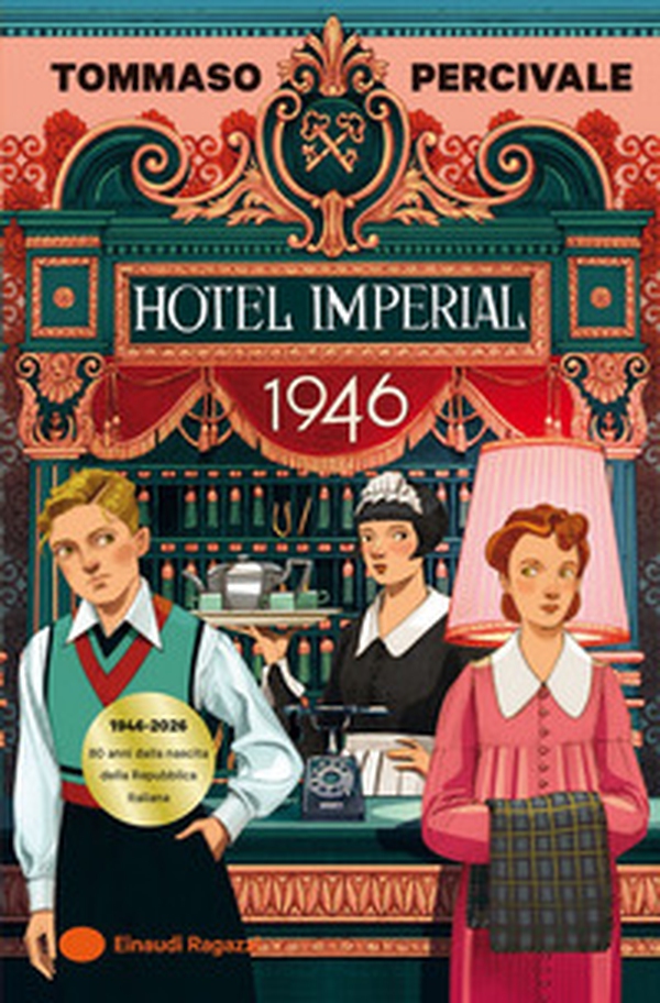 Hotel Imperial 1946 - Librerie.coop Hotel Imperial 1946 - Librerie.coop