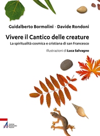 Vivere il Cantico delle creature - Librerie.coop Vivere il Cantico delle creature - Librerie.coop