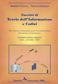 Esercizi di teoria dell'informazione e codici - Librerie.coop Esercizi di teoria dell'informazione e codici - Librerie.coop