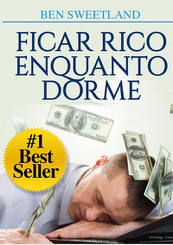 Ficar rico enquanto dorme - Librerie.coop Ficar rico enquanto dorme - Librerie.coop