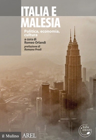 Italia e Malesia. Politica, economia, cultura - Librerie.coop