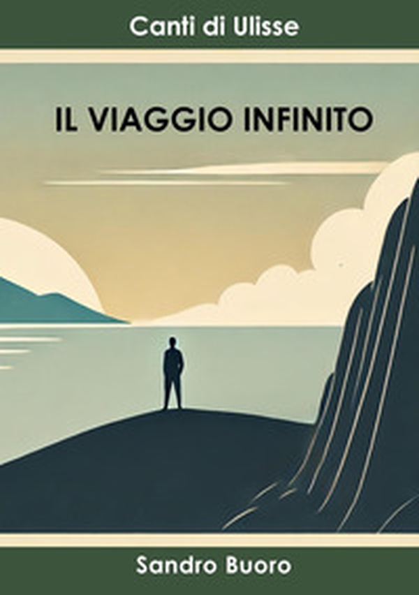 Il viaggio infinito. Canti di Ulisse - Librerie.coop Il viaggio infinito. Canti di Ulisse - Librerie.coop