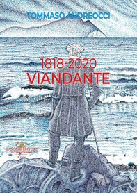 1818-2020 Viandante - Librerie.coop 1818-2020 Viandante - Librerie.coop