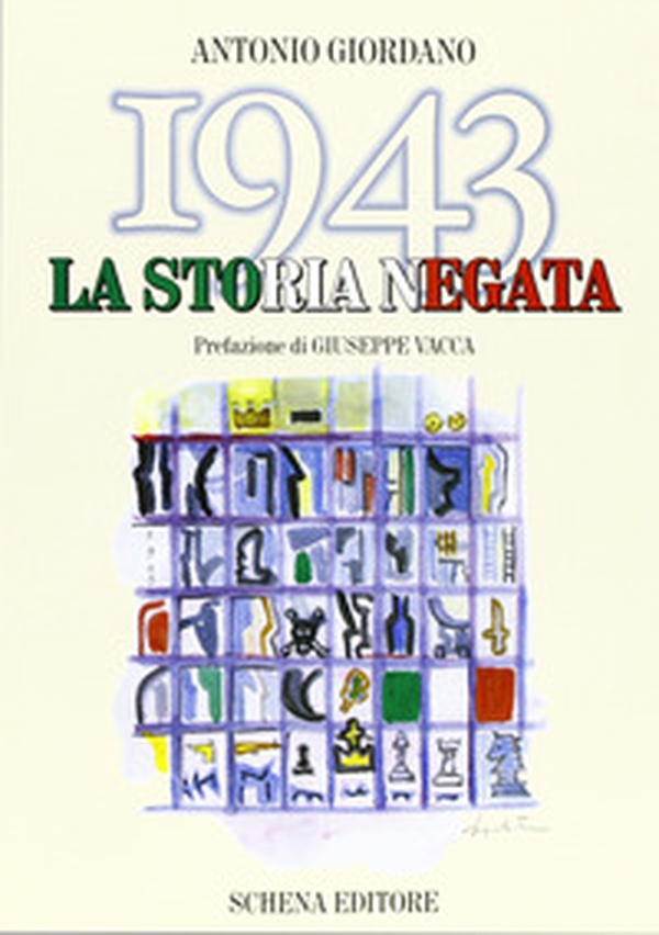 1943. La storia negata - Librerie.coop 1943. La storia negata - Librerie.coop