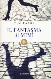 Il fantasma di Mimì - Librerie.coop Il fantasma di Mimì - Librerie.coop