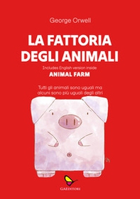La fattoria degli animali. Animal Farm - Librerie.coop