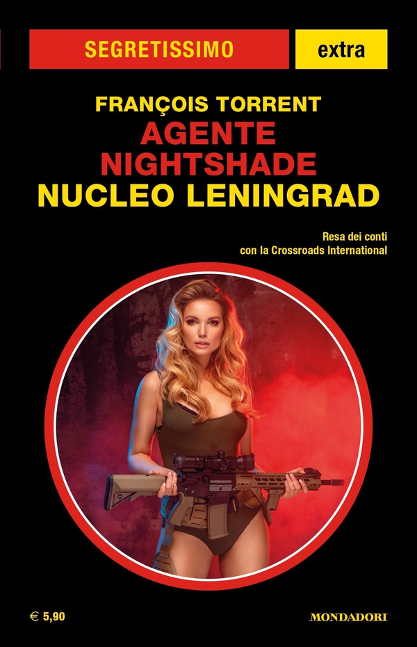Agente Nightshade. Nucleo Leningrad (Segretissimo) - Librerie.coop Agente Nightshade. Nucleo Leningrad (Segretissimo) - Librerie.coop