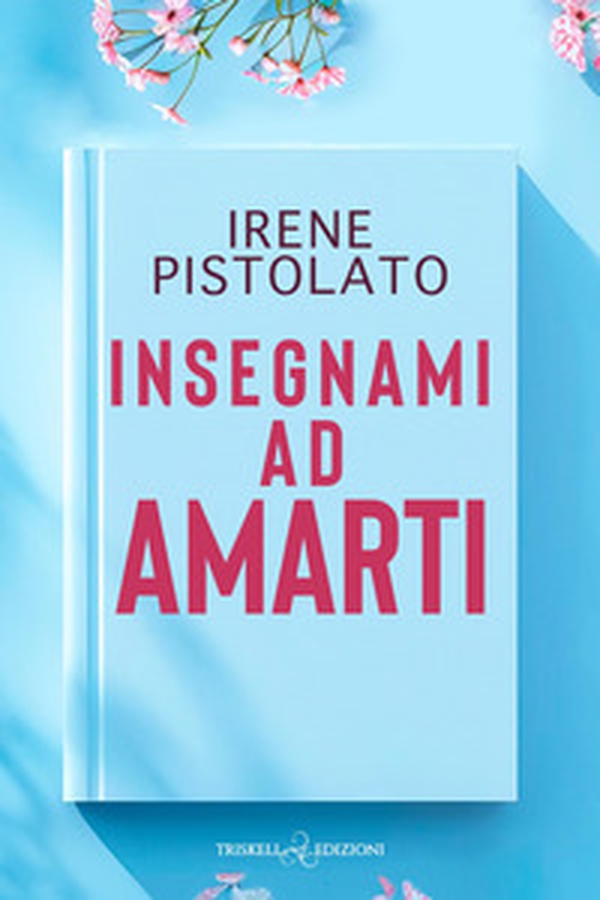 Insegnami ad amarti - Librerie.coop