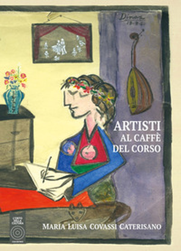 Artisti al caffè del corso - Librerie.coop Artisti al caffè del corso - Librerie.coop
