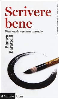 Scrivere bene. Dieci regole e qualche consiglio - Librerie.coop