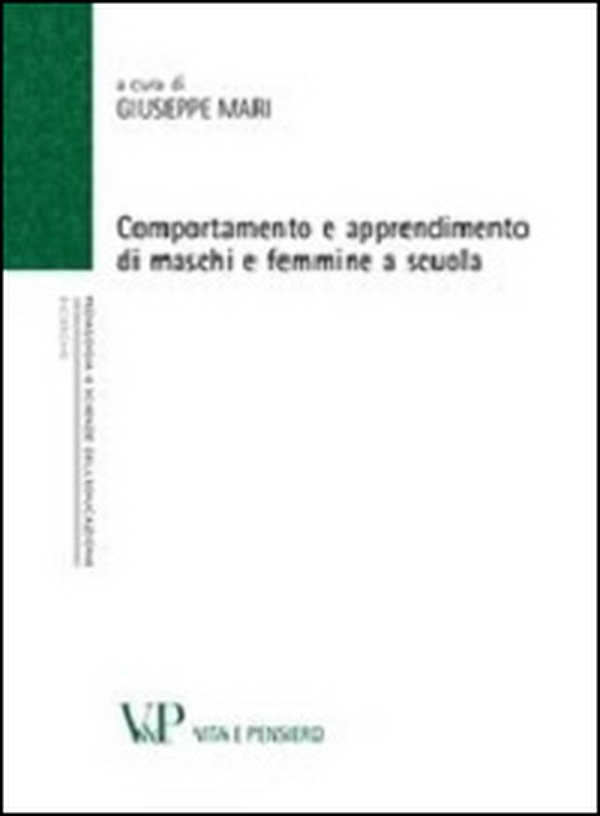 Comportamento e apprendimento di maschi e femmine a scuola - Librerie.coop Comportamento e apprendimento di maschi e femmine a scuola - Librerie.coop