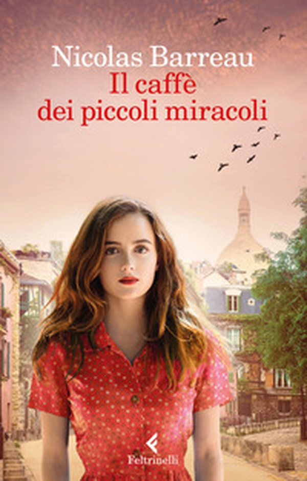 Il caffè dei piccoli miracoli - Librerie.coop Il caffè dei piccoli miracoli - Librerie.coop