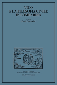 Vico e la filosofia civile in Lombardia - Librerie.coop Vico e la filosofia civile in Lombardia - Librerie.coop