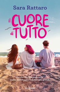 Il cuore di tutto - Librerie.coop