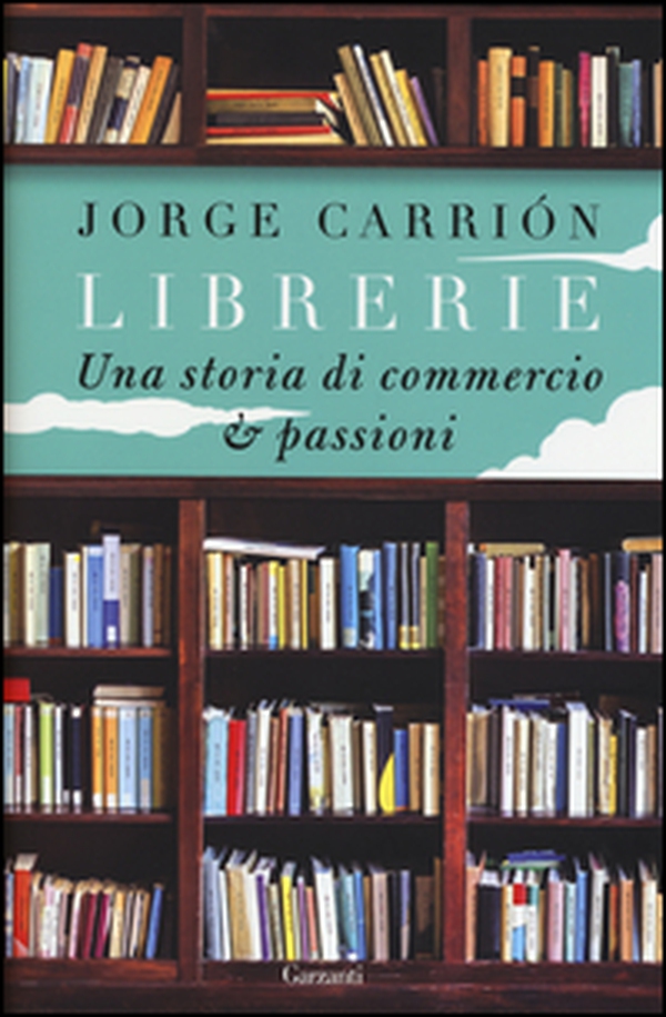 Librerie. Una storia di commercio e passioni - Librerie.coop Librerie. Una storia di commercio e passioni - Librerie.coop