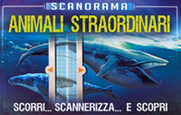 Scanorama: animali straordinari - Librerie.coop Scanorama: animali straordinari - Librerie.coop