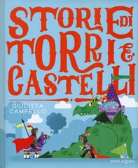 Storie di torri e castelli - Librerie.coop