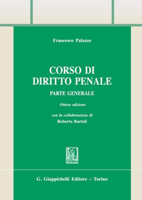 Corso di diritto penale. Parte generale - Librerie.coop Corso di diritto penale. Parte generale - Librerie.coop