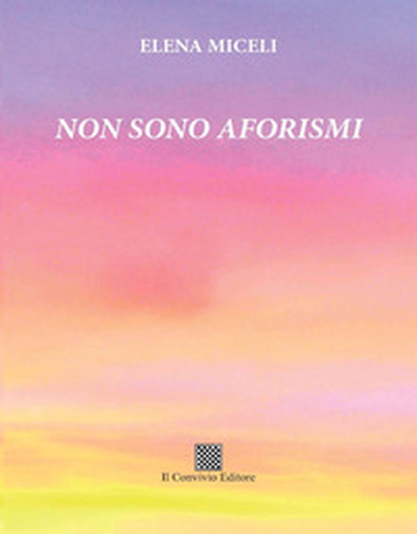 Non sono aforismi - Librerie.coop Non sono aforismi - Librerie.coop