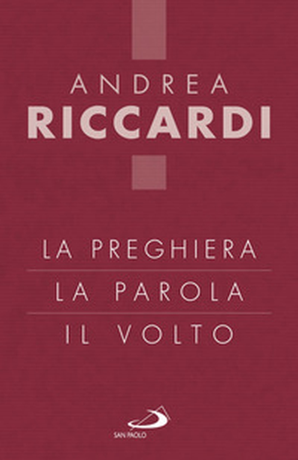La preghiera, la parola, il volto - Librerie.coop La preghiera, la parola, il volto - Librerie.coop