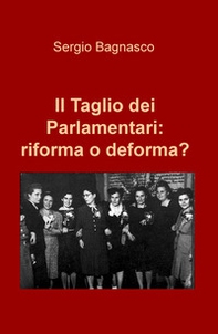 Il taglio dei parlamentari: riforma o deforma? - Librerie.coop