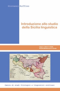 Introduzione allo studio della Sicilia linguistica - Librerie.coop Introduzione allo studio della Sicilia linguistica - Librerie.coop