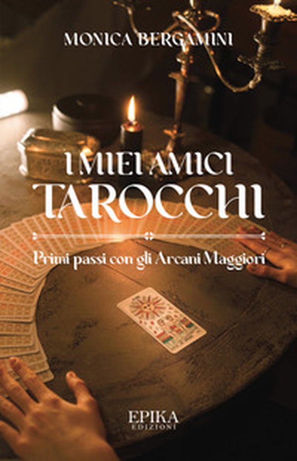 I miei amici Tarocchi. Primi passi con gli Arcani Maggiori - Librerie.coop I miei amici Tarocchi. Primi passi con gli Arcani Maggiori - Librerie.coop