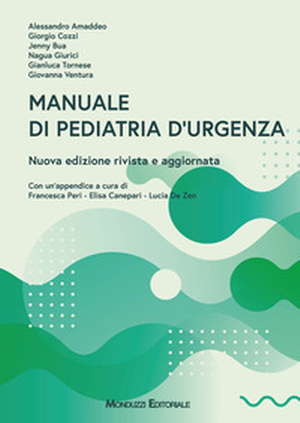 Manuale di pediatria d'urgenza - Librerie.coop Manuale di pediatria d'urgenza - Librerie.coop