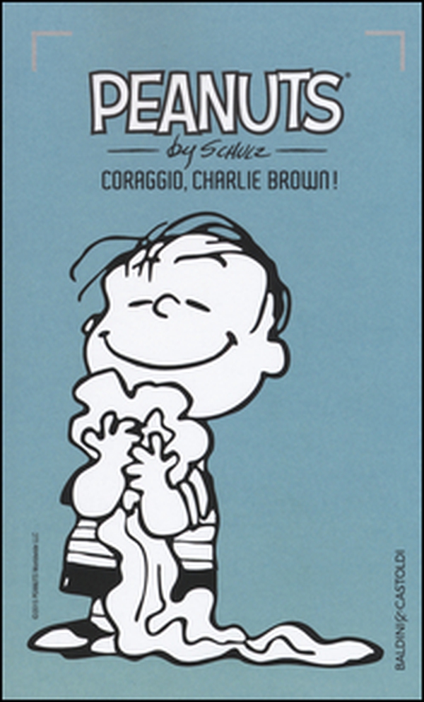 Coraggio, Charlie Brown! - Librerie.coop Coraggio, Charlie Brown! - Librerie.coop