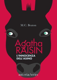 L'innocenza dell'asino. Agatha Raisin - Librerie.coop L'innocenza dell'asino. Agatha Raisin - Librerie.coop