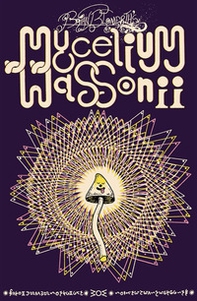 Mycelium Wassonii - Librerie.coop Mycelium Wassonii - Librerie.coop