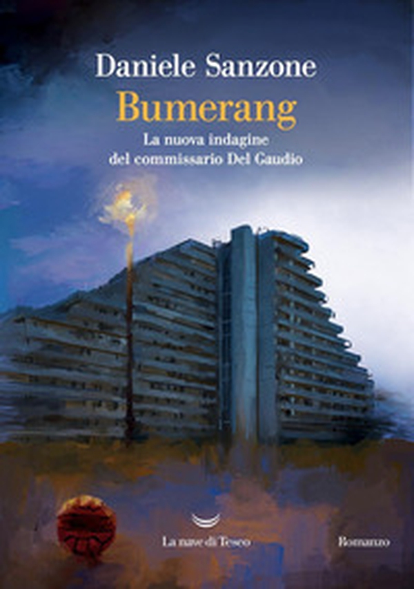 Bumerang. La nuova indagine del commissario Del Gaudio - Librerie.coop