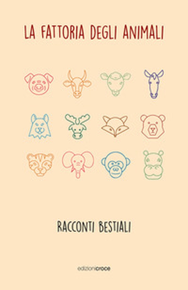 La fattoria degli animali. Racconti bestiali - Librerie.coop La fattoria degli animali. Racconti bestiali - Librerie.coop