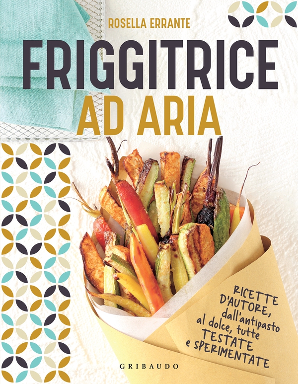Friggitrice ad aria - Librerie.coop Friggitrice ad aria - Librerie.coop