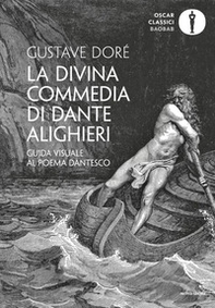 La Divina Commedia di Dante Alighieri. Guida visuale al poema dantesco - Librerie.coop