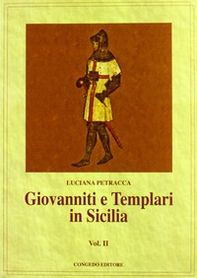 Giovanniti e Templari in Sicilia - Librerie.coop