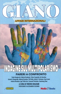 Indagine sul multipolarismo. Pareri a confronto - Librerie.coop