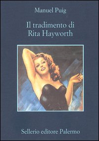 Il tradimento di Rita Hayworth - Librerie.coop Il tradimento di Rita Hayworth - Librerie.coop