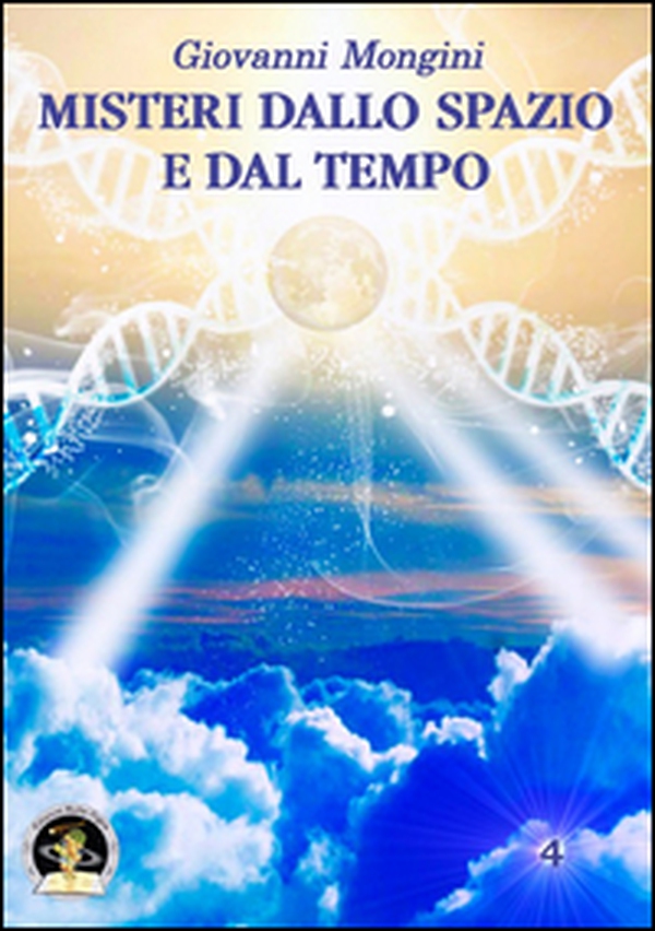 Misteri dallo spazio e dal tempo - Librerie.coop Misteri dallo spazio e dal tempo - Librerie.coop