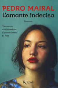 L'amante indecisa - Librerie.coop L'amante indecisa - Librerie.coop