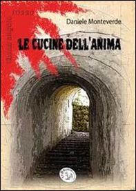 Le cucine dell'anima - Librerie.coop
