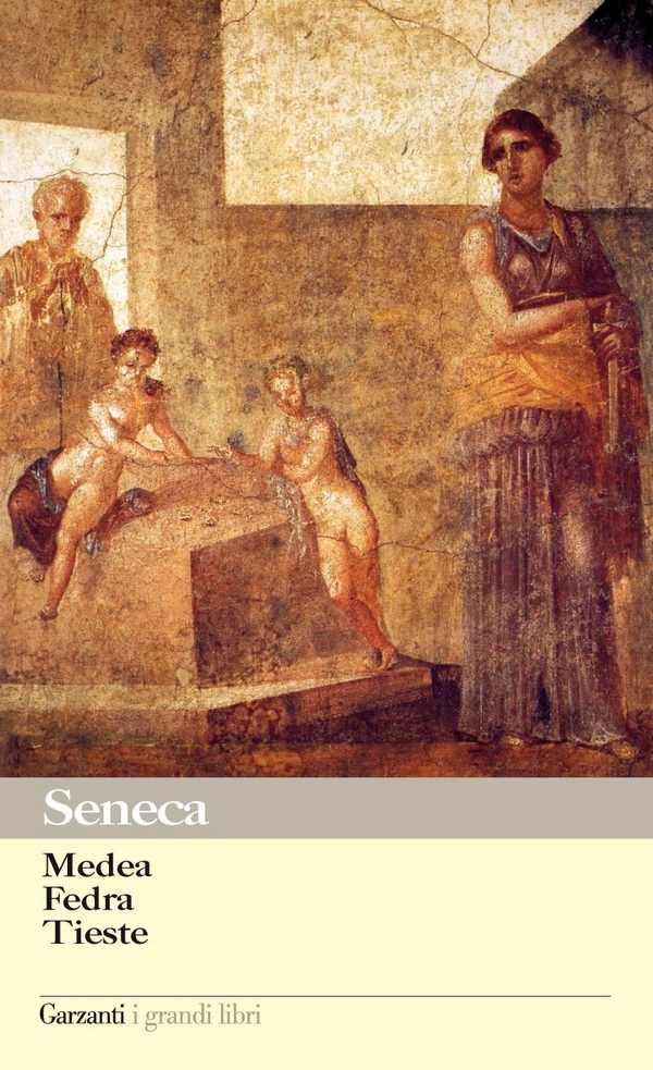 Medea - Fedra - Tieste - Librerie.coop Medea - Fedra - Tieste - Librerie.coop