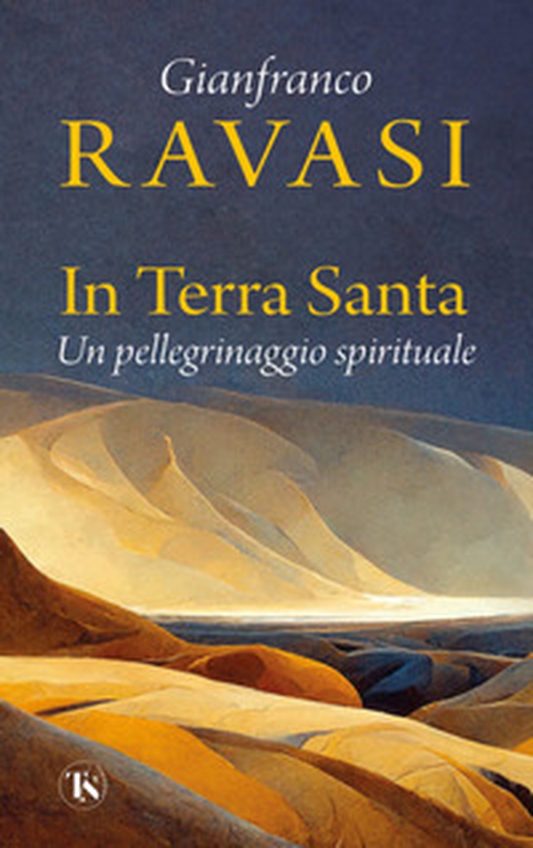 In Terra Santa. Un pellegrinaggio spirituale - Librerie.coop In Terra Santa. Un pellegrinaggio spirituale - Librerie.coop