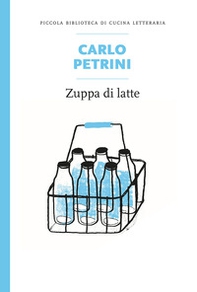 Zuppa di latte - Librerie.coop