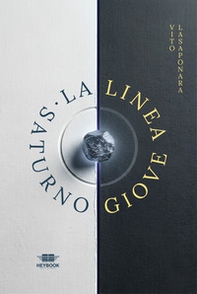 La linea Giove-Saturno - Librerie.coop