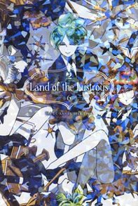 Land of the lustrous - Librerie.coop